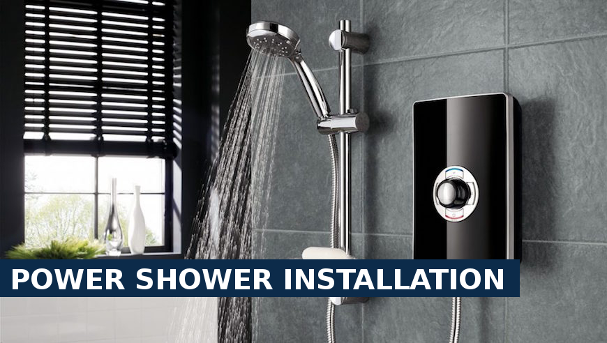 Power shower installation Staines-upon-Thames